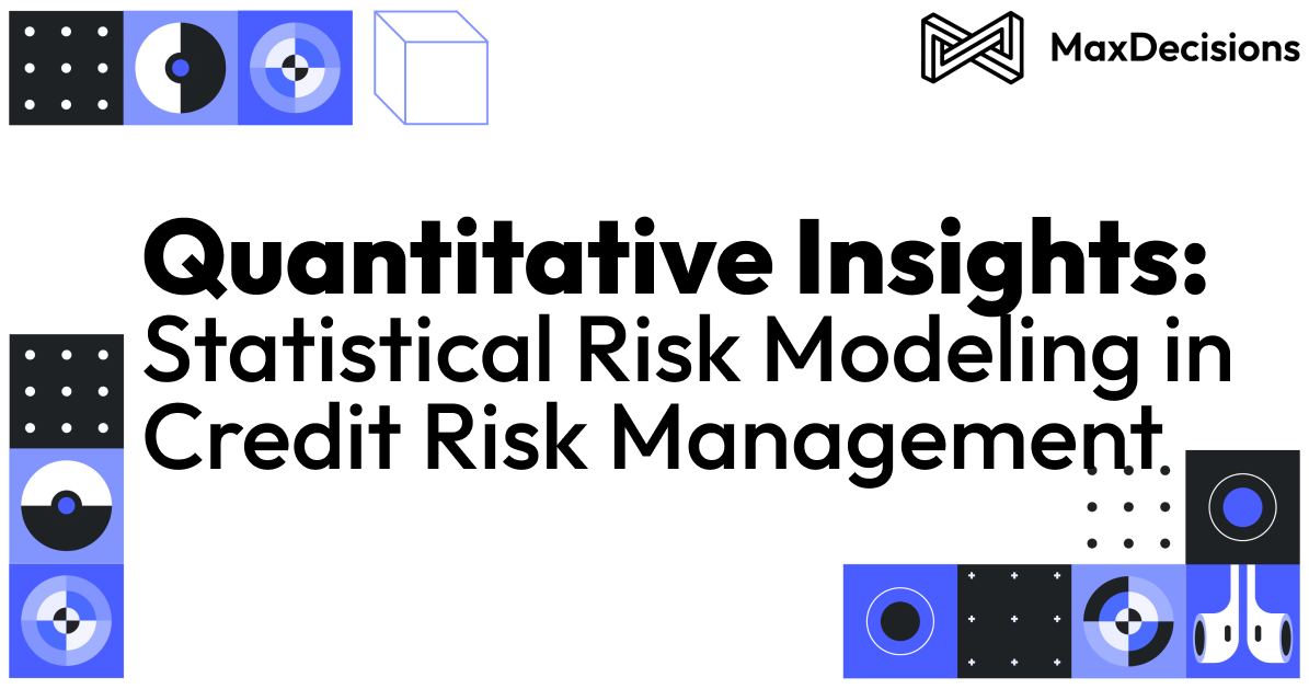 Quantitative Insights: Statistical Risk Modeling in Credit Risk Management